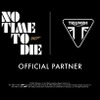 トライアンフモーターサイクルズがジェームズ・ボンド007シリーズ 第25作目 「No Time To Die」とEON Productionsとの新たなパートナーシップを締結