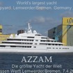 世界最大のヨット「アッザム」（動画キャプチャ）