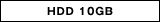 HDD 10GB