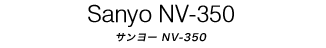 Sanyo NV-350