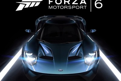 最新作『Forza Motorsport 6』発表、フォード GT 新型が早くもメインに 画像