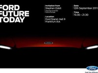 【フランクフルトモーターショー11】フォード、一挙4台をワールドプレミアへ 画像