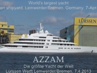 世界最大のヨット「アッザム」初めて海に［動画］ 画像