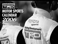TRDモータースポーツカレンダー2006年版を発売 画像