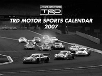 2007 TRDモータースポーツカレンダー発売 画像