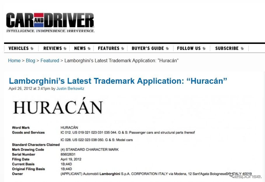 ランボルギーニがHURACANという名前を商標登録したと伝えた米『CAR AND DRIVER』