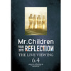 「Mr.Children TOUR 2015 REFLECTION THE LIVE VIEWING」- (C) 2014 ENJING INC.