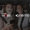 シネモ（Cinemo）とヒョンデモービスが次世代の車載エンターテインメントシステムを共同開発