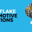 nowflakeの自動車向けソリューションにより、高度なデータおよびAIソリューションでイノベーションと効率を向上