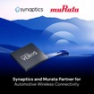 Synapticsと村田製作所が次世代自動車向け無線接続技術で提携