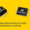 ガルバニック絶縁型4Aゲートドライバ「STGAP2SA」および「STGAP2HSA」