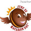 6月22日はマカロンデー、難病に苦しむ子ども達のためのチャリティイベント 6月22日はマカロンデー