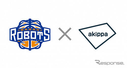 akippaとBリーグ 茨城ロボッツが提携