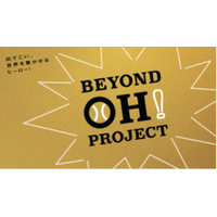 一般財団法人球心会 法人設立のお知らせ  ～“BEYOND OH! PROJECT“始動～