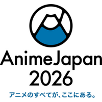 世界最大級のアニメイベント「AnimeJapan 2026」 3月28日(土)・29日(日)東京ビッグサイトにて、開催決定！